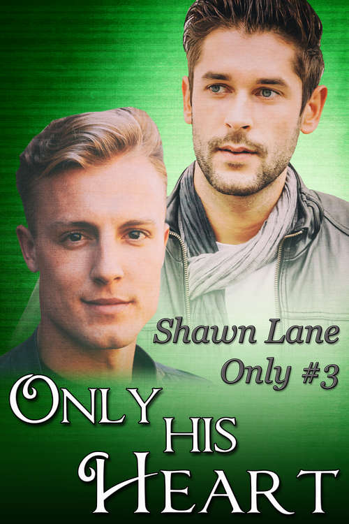 Book cover of Only His Heart (Only #3)