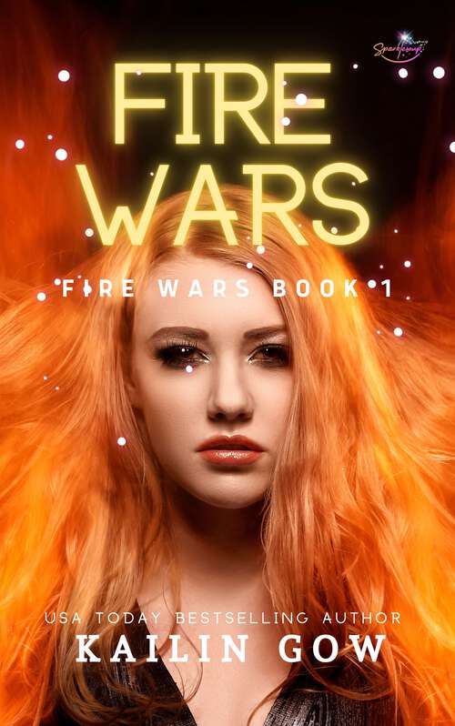 Book cover of Fire Wars (Fire Wars Series #1)