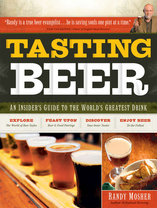 Book cover of Tasting Beer: An Insider's Guide To The World's Greatest Drink