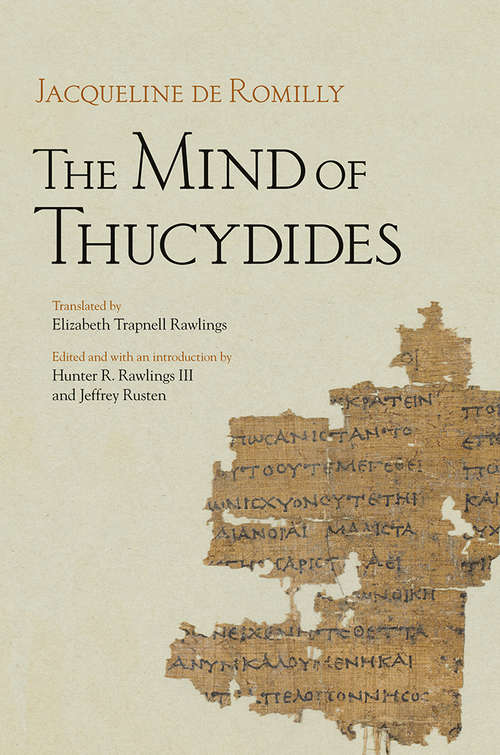 Book cover of The Mind of Thucydides (Cornell Studies in Classical Philology #62)