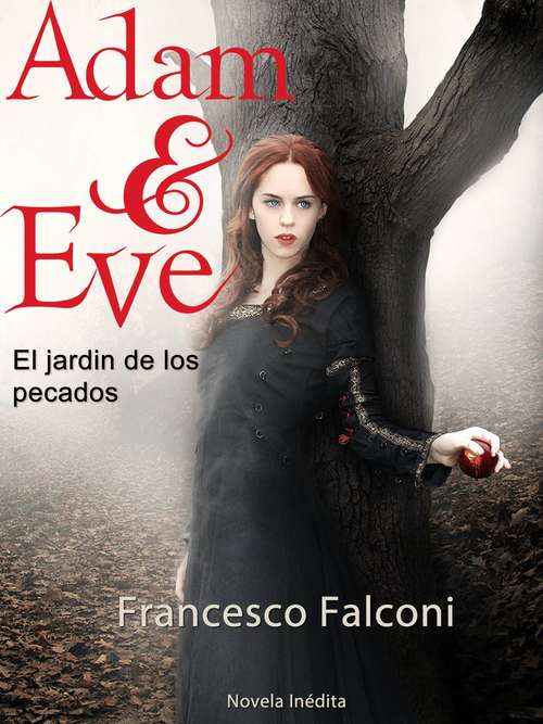 Book cover of Adam & Eve. El jardin de los pecados.