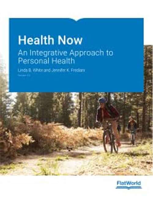 Book cover of Health Now: An Integrative Approach to Personal Health v4.0