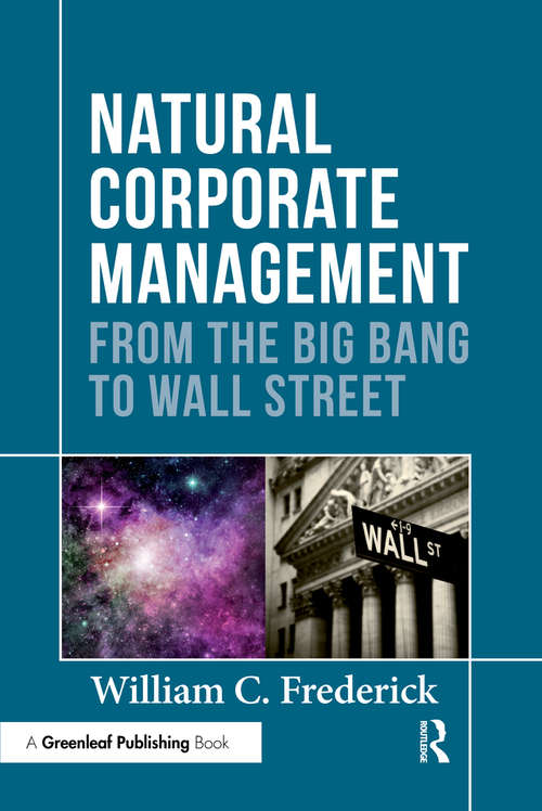 Book cover of Natural Corporate Management: From the Big Bang to Wall Street