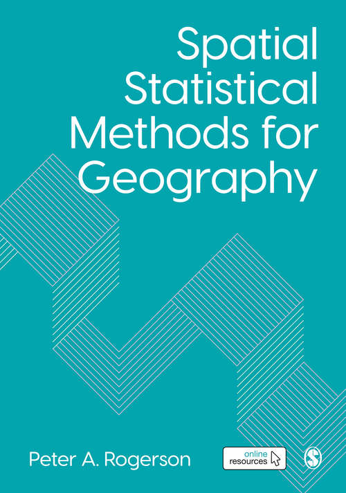 Book cover of Spatial Statistical Methods for Geography