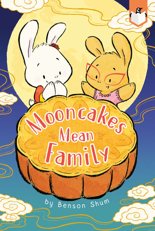 Book cover of Mooncakes Mean Family