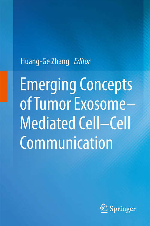 Book cover of Emerging Concepts of Tumor Exosome–Mediated Cell-Cell Communication