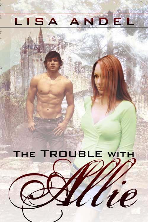 Book cover of The Trouble With Allie