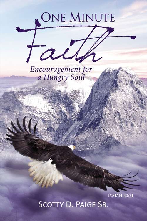 Book cover of One Minute Faith: Encouragement for a Hungry Soul