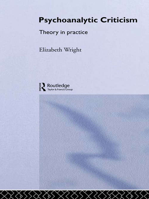 Book cover of Psychoanalytic Criticism: A Reappraisal (2) (New Accents Ser.)