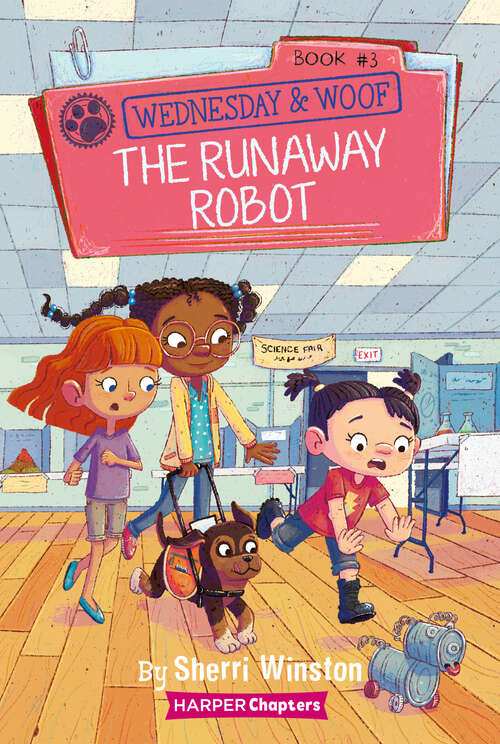 Book cover of Wednesday and Woof #3: The Runaway Robot (HarperChapters)