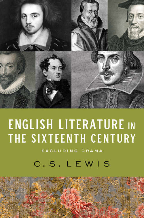 Book cover of English Literature in the Sixteenth Century (Excluding Drama)