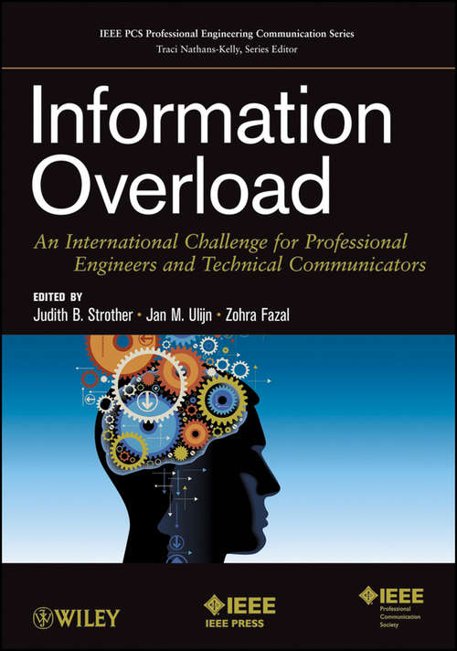 Book cover of Information Overload: An International Challenge for Professional Engineers and Technical Communicators