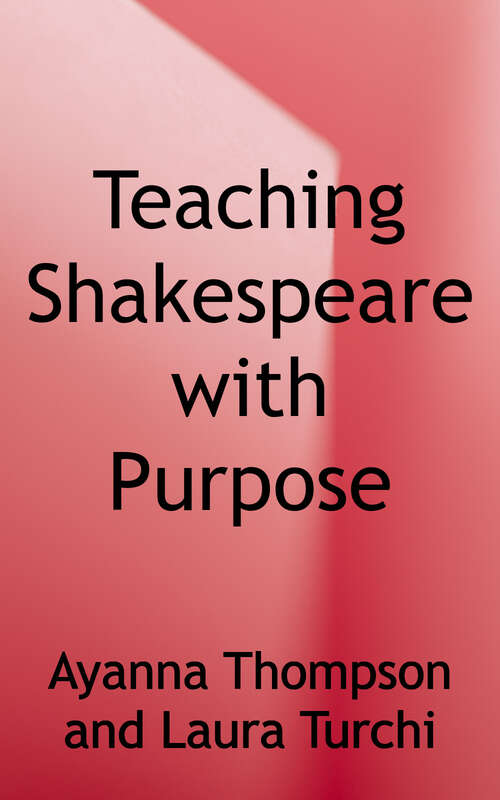 Book cover of Teaching Shakespeare With Purpose: A Student-centred Approach