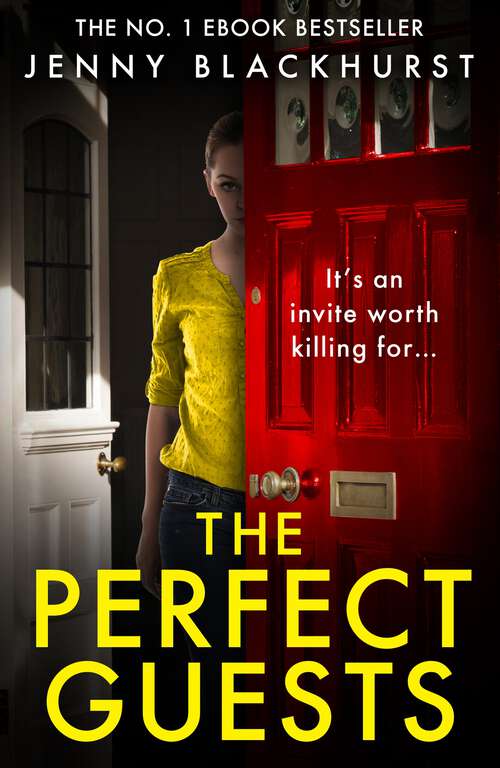 Book cover of The Perfect Guests: It's an invite worth killing for...