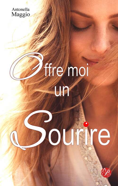 Book cover of Offre-moi un sourire