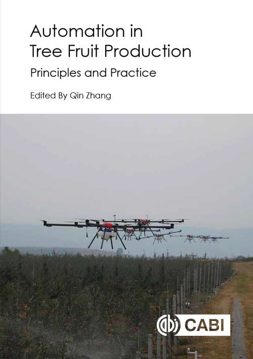 Book cover of Automation in Tree Fruit Production: Principles and Practice