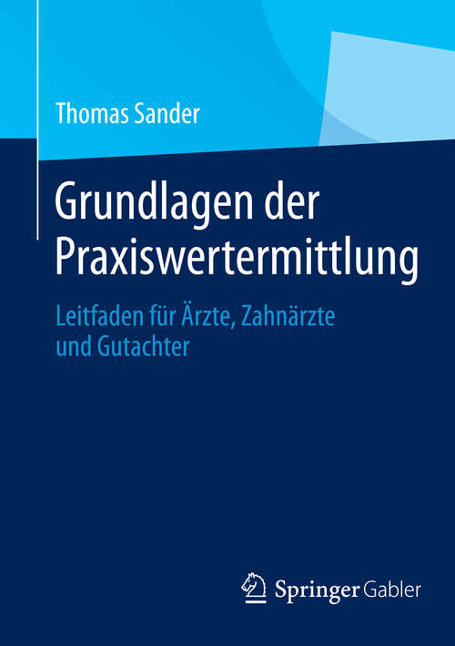 Book cover of Grundlagen der Praxiswertermittlung