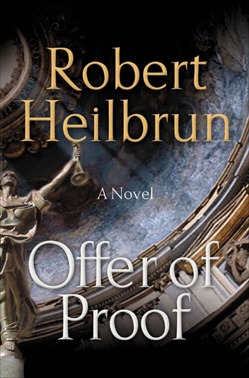 Book cover of Offer of Proof: A Novel