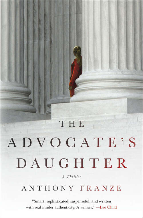 Book cover of The Advocate's Daughter: A Thriller