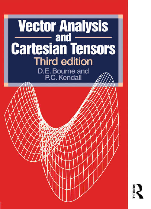 Book cover of Vector Analysis and Cartesian Tensors (Third Edition)
