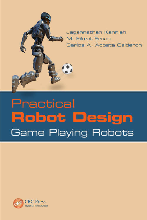 Book cover of Practical Robot Design: Game Playing Robots (1)