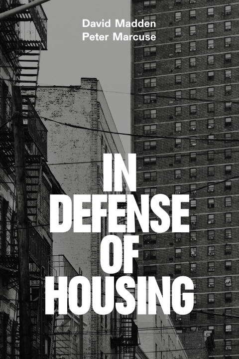 Book cover of In Defense of Housing: The Politics of Crisis