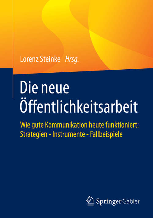 Book cover of Die neue Öffentlichkeitsarbeit