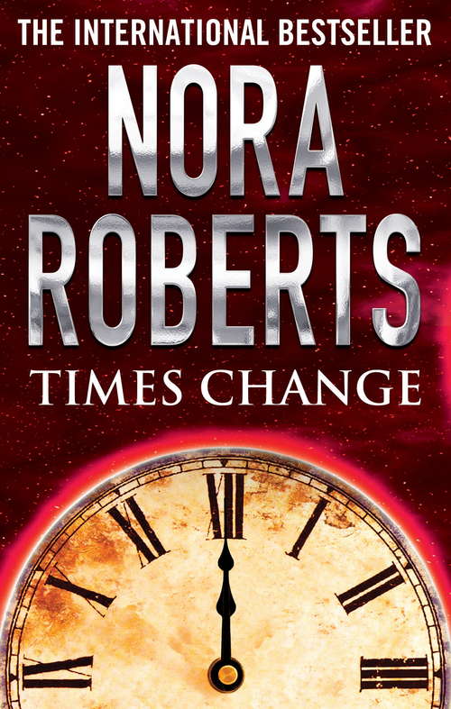 Book cover of Times Change (Time and Again: Book 2)