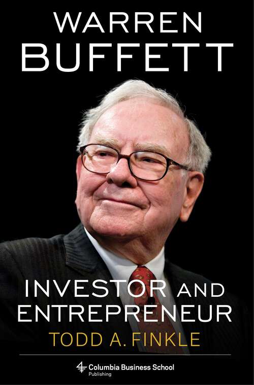 Book cover of Warren Buffett: Investor and Entrepreneur