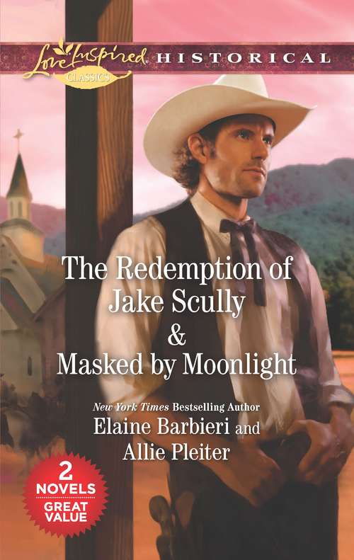 Book cover of The Redemption of Jake Scully & Masked by Moonlight: An Anthology