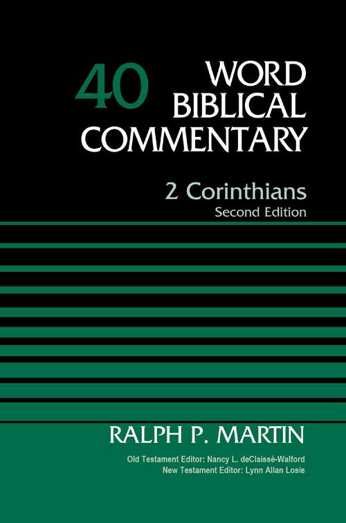 Book cover of 2 Corinthians, Volume 40: Second Edition (2) (Word Biblical Commentary)