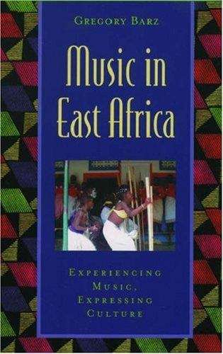 Book cover of Music in East Africa: Experiencing Music, Expressing Culture