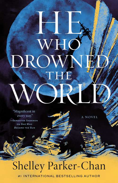 Book cover of He Who Drowned the World: A Novel (The Radiant Emperor Duology #2)