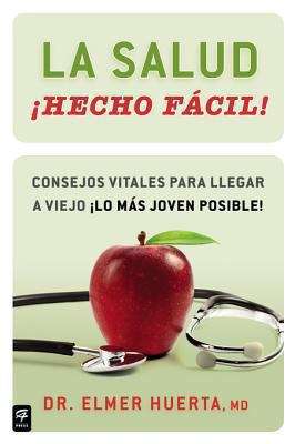 Book cover of La salud ¡Hecho fácil! (Your Health Made Easy!)