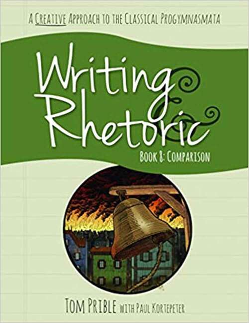 Book cover of Writing & Rhetoric Book 8: Comparison