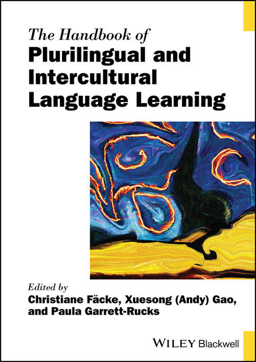 Book cover of The Handbook of Plurilingual and Intercultural Language Learning (Blackwell Handbooks in Linguistics)