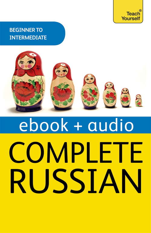 Book cover of Complete Russian Beginner to Intermediate Course: Enhanced Edition