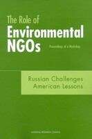 Book cover of The Role of Environmental NGOs: Proceedings Of A Workshop