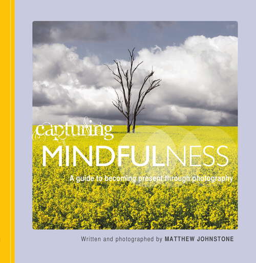 Book cover of Capturing Mindfulness