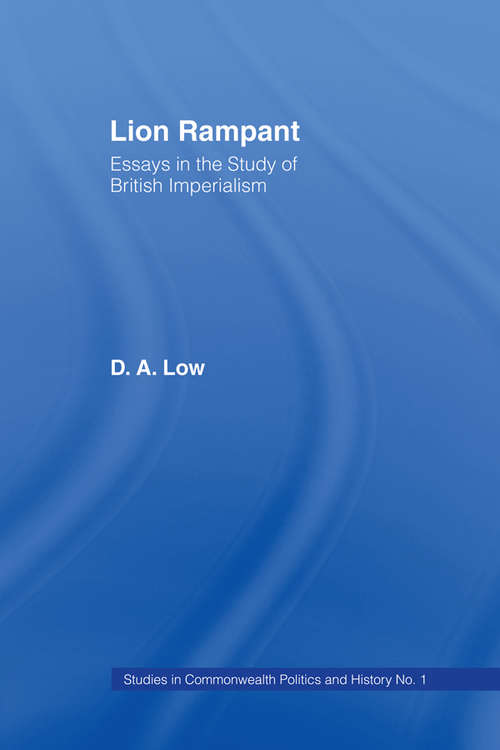 Book cover of Lion Rampant: Essays in the Study of British Imperialism