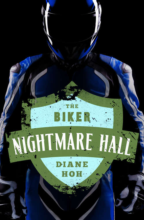 Book cover of The Biker (Nightmare Hall #17)