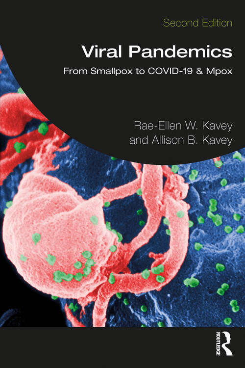 Book cover of Viral Pandemics: From Smallpox to COVID-19 & Mpox (2)