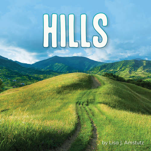 Book cover of Hills (Earth's Landforms)