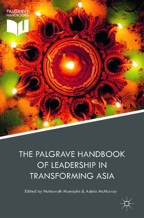 Book cover of The Palgrave Handbook of Leadership in Transforming Asia