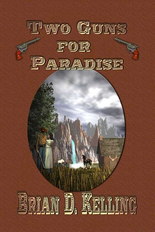 Book cover of Two Guns For Paradise