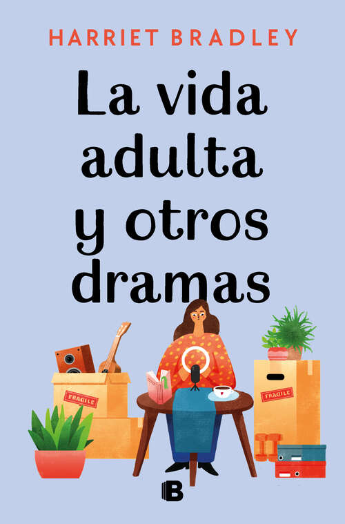 Book cover of La vida adulta y otros dramas