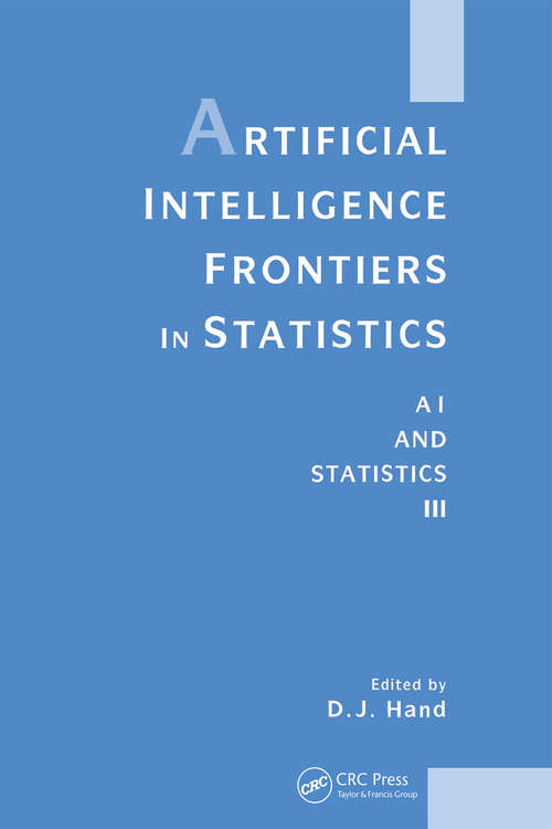 Book cover of Artificial Intelligence Frontiers in Statistics: Al and Statistics III