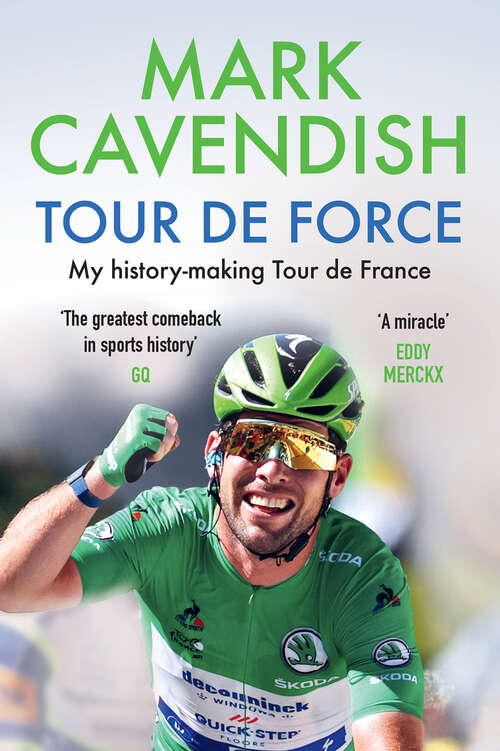 Book cover of Tour de Force: My history-making Tour de France