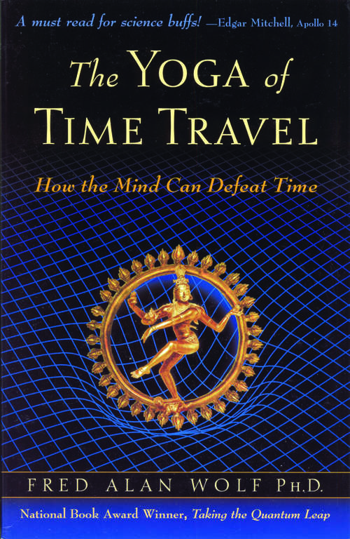 Book cover of The Yoga of Time Travel
