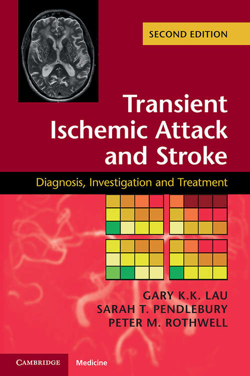 Book cover of Transient Ischemic Attack and Stroke: Diagnosis, Investigation and Treatment (2)